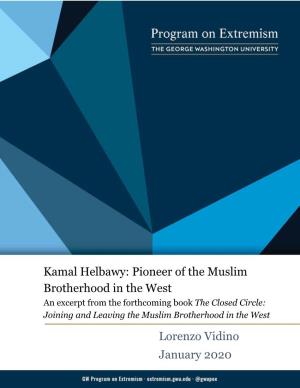 Lorenzo Vidino January 2020 Kamal Helbawy: Pioneer of the Muslim
