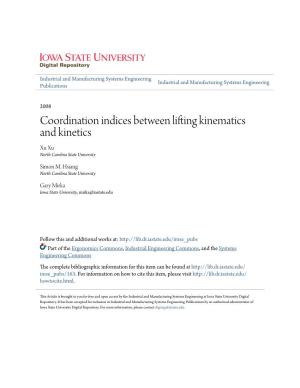 Coordination Indices Between Lifting Kinematics and Kinetics Xu Xu North Carolina State University