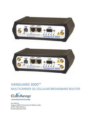 Vanguard 3000™ Multicarrier 3G Cellular Broadband Router User Manual
