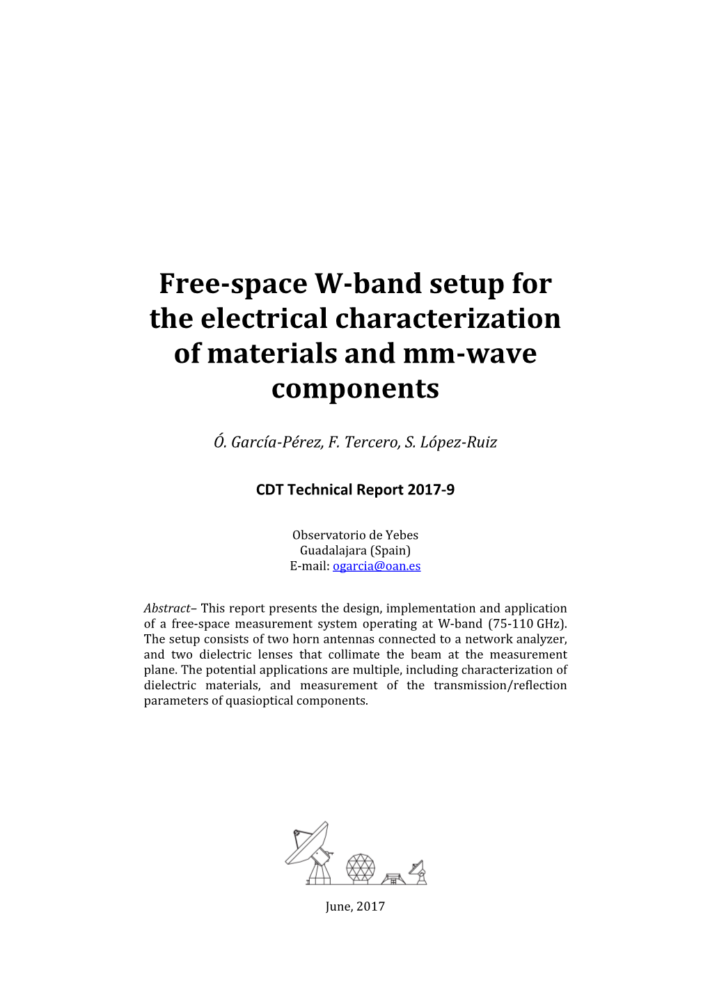 Free-Space W-Band Setup for the Electrical Characterization of Materials and Mm-Wave Components