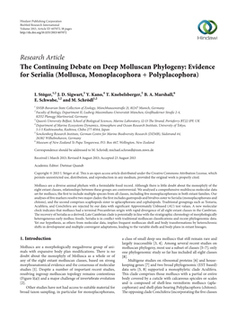 The Continuing Debate on Deep Molluscan Phylogeny: Evidence for Serialia (Mollusca, Monoplacophora + Polyplacophora)