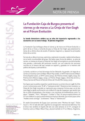 La Fundación Caja De Burgos Presenta El Viernes 31 De Marzo a La Oreja De Van Gogh En El Fórum Evolución