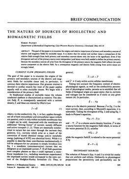 The Nature of Sources of Bioelectric and Biomagnetic Fields