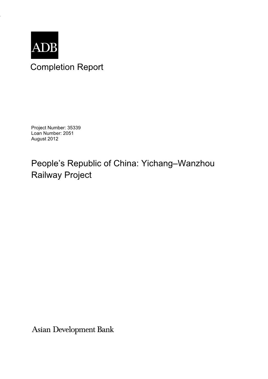 PCR: People's Republic of China: Yichang–Wanzhou Railway Project