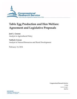 Table Egg Production and Hen Welfare: Agreement and Legislative Proposals