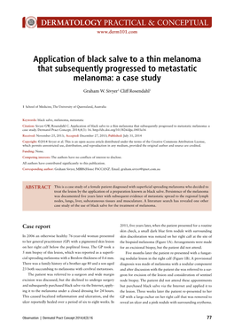 Application of Black Salve to a Thin Melanoma That Subsequently Progressed to Metastatic Melanoma: a Case Study
