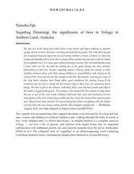 Natasha Fijn Sugarbag Dreaming: the Significance of Bees to Yolngu in Arnhem Land, Australia