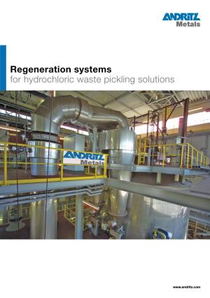 Regeneration Systems for Hydrochloric Waste Pickling Solutions