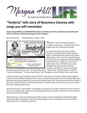“Tenderly” Tells Story of Rosemary Clooney with Songs You Will