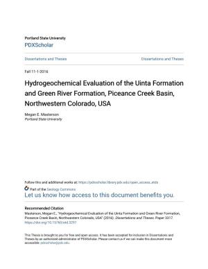 Hydrogeochemical Evaluation of the Uinta Formation and Green River Formation, Piceance Creek Basin, Northwestern Colorado, USA