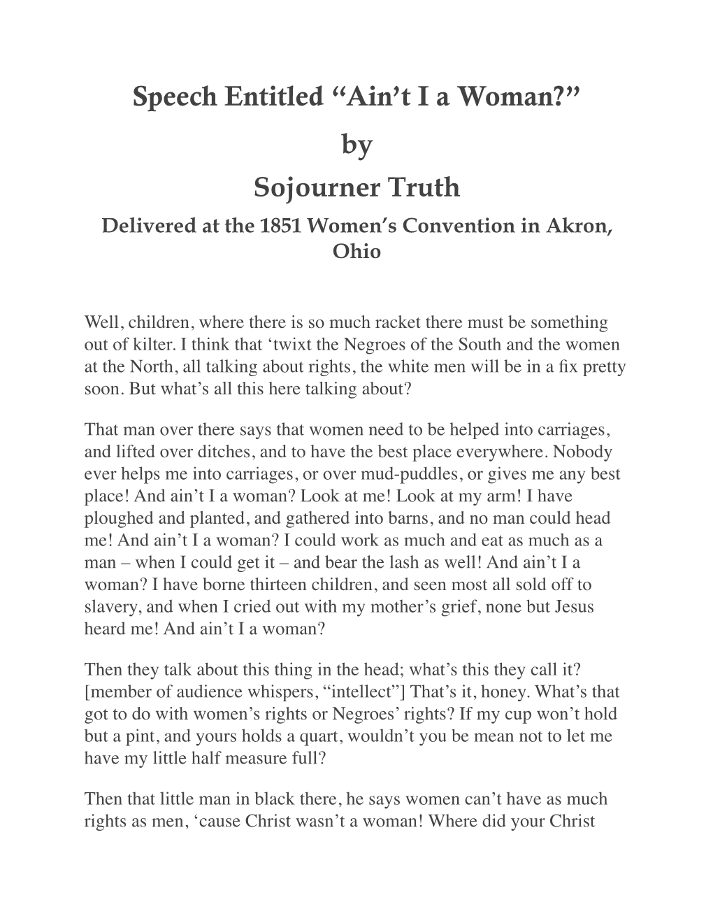 Speech Entitled “Ain't I a Woman?” by Sojourner Truth