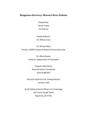 Manganese Recovery: Missouri River Nodules