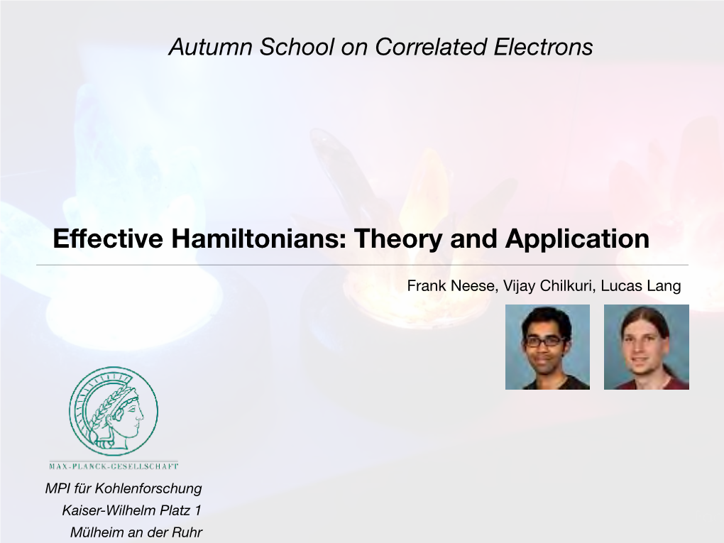 Effective Hamiltonians: Theory and Application