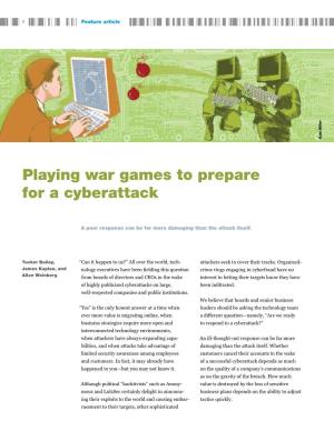 Playing War Games to Prepare for a Cyberattack