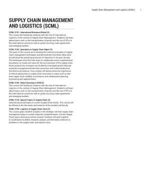 Supply Chain Management and Logistics (SCML) 1