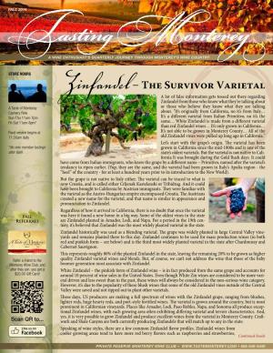 Zinfandel– the Survivor Varietal