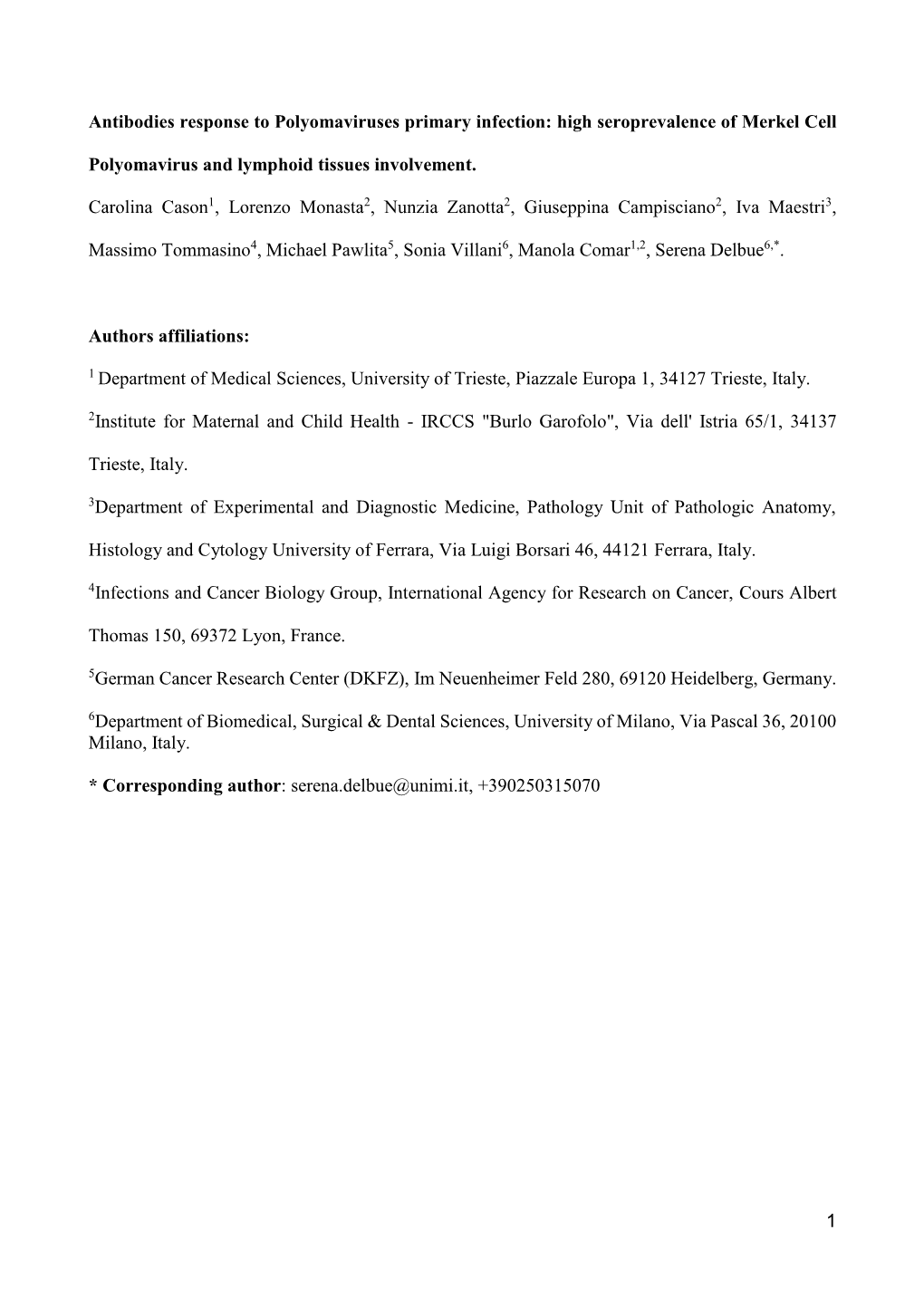 Antibodies Response to Polyomaviruses Primary Infection: High Seroprevalence of Merkel Cell