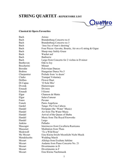 1 STRING QUARTET- REPERTOIRE LIST Classical & Opera Favourites