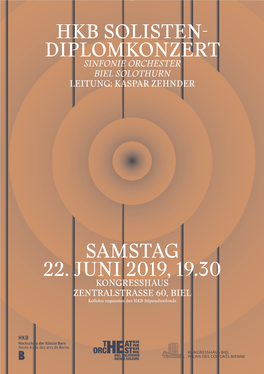 Samstag 22. Juni 2019, 19.30 Hkb Solisten- Diplomkonzert