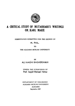 A Critical Study of Mutahhari's Writings on Karl Marx