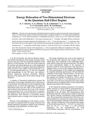 Energy Relaxation of Two-Dimensional Electrons in the Quantum Hall Effect Regime K