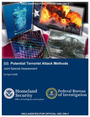 (U) Potential Terrorist Attack Methods Joint Special Assessment
