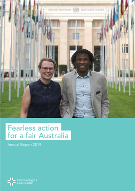Fearless Action for a Fair Australia Annual Report 2019 Contents