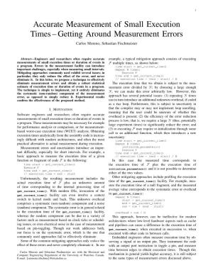Accurate Measurement of Small Execution Times – Getting Around Measurement Errors Carlos Moreno, Sebastian Fischmeister