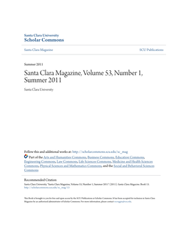 Santa Clara Magazine, Volume 53, Number 1, Summer 2011 Santa Clara University