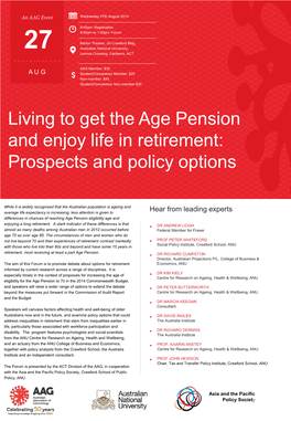Living to Get the Age Pension and Enjoy Life in Retirement: Prospects and Policy Options