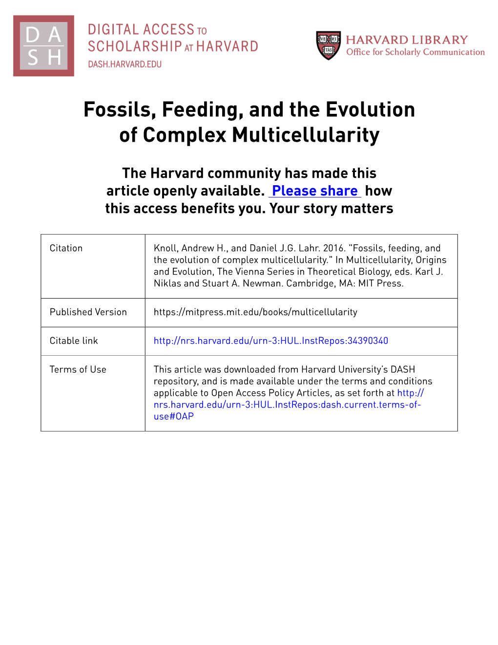 Fossils, Feeding, and the Evolution of Complex Multicellularity