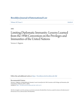 Limiting Diplomatic Immunity: Lessons Learned from the 1946 Convention on the Privileges and Immunities of the United Nations Veronica L