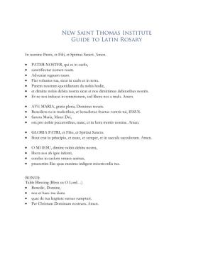 New Saint Thomas Institute Guide to Latin Rosary