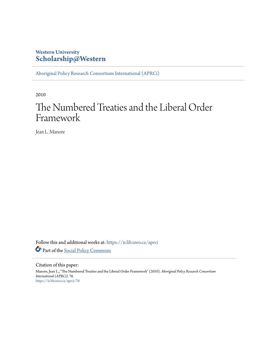 The Numbered Treaties and the Liberal Order Framework