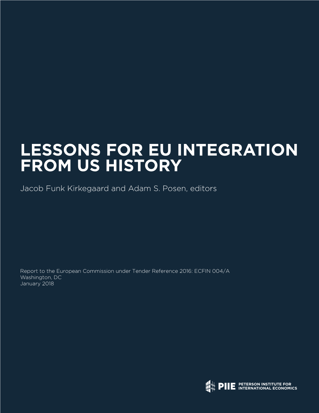 Lessons for Eu Integration from Us History