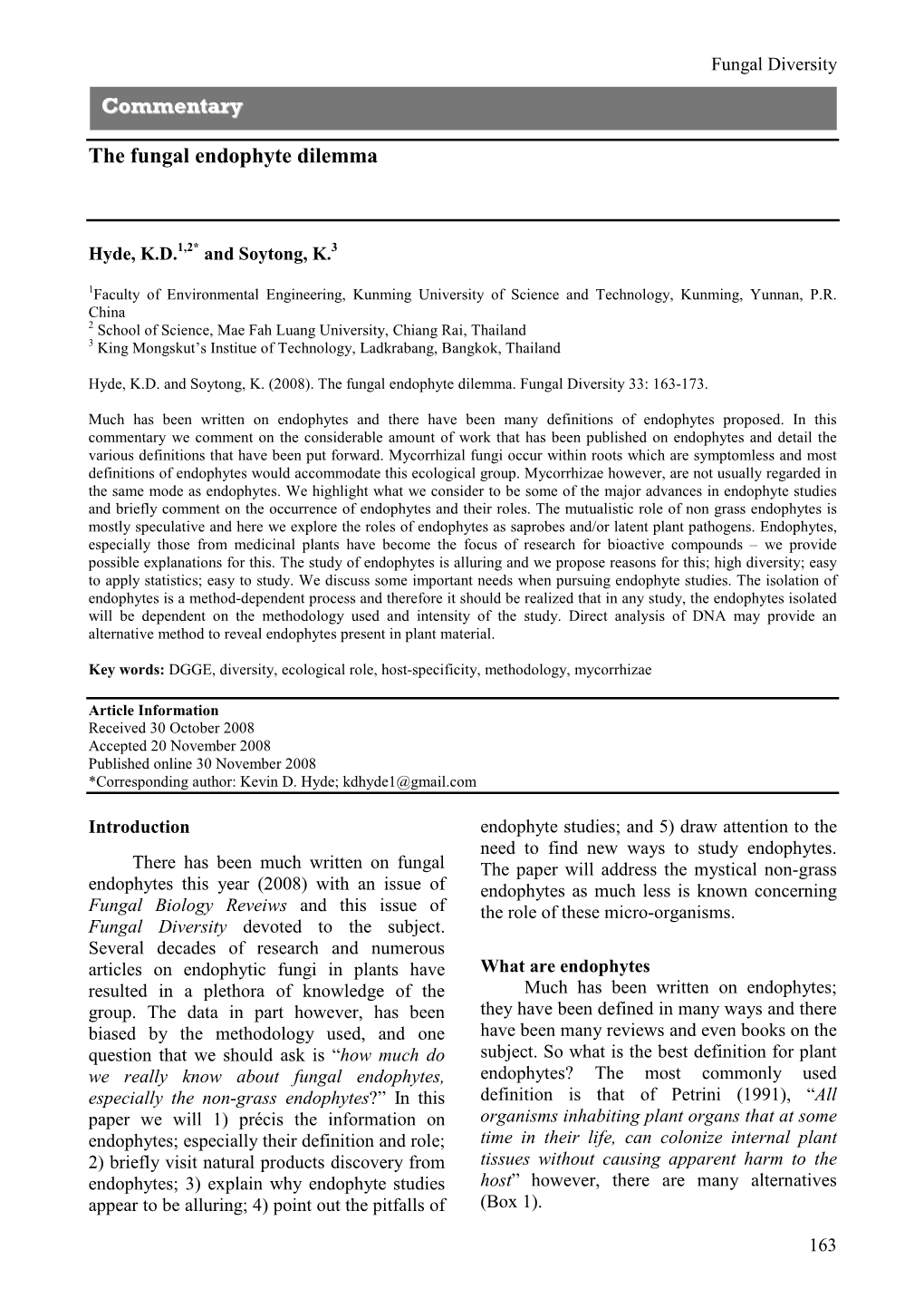 The Fungal Endophyte Dilemma Commentary