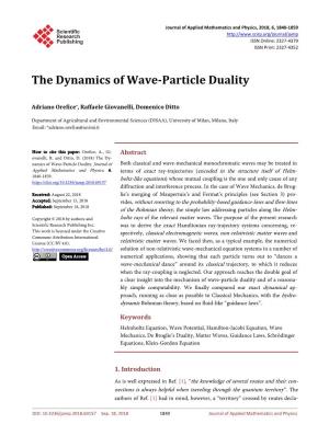 The Dynamics of Wave-Particle Duality