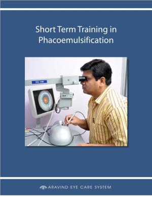 Short Term Training in Phacoemulsification