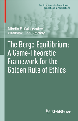 The Berge Equilibrium: a Game-Theoretic Framework for the Golden Rule of Ethics