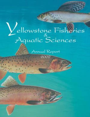 Identification of the Source Population of Lake Trout in Yellowstone Lake Using Otolith Microchemistry