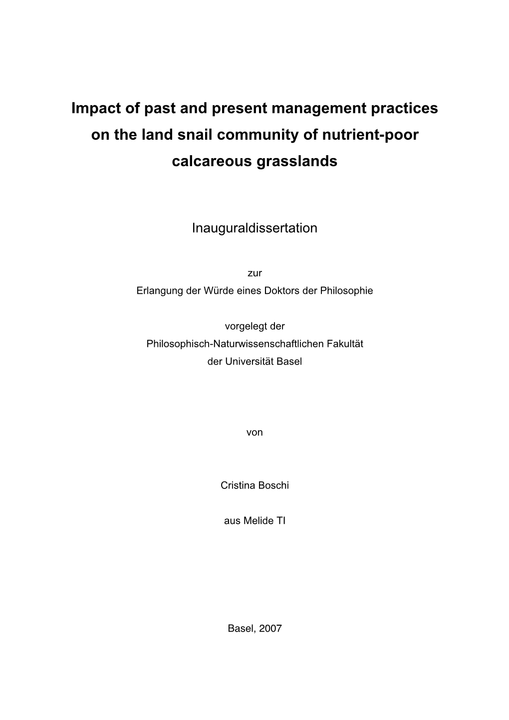 Impact of Past and Present Management Practices on the Land Snail Community of Nutrient-Poor Calcareous Grasslands