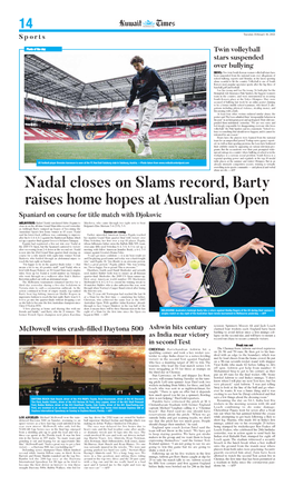 Nadal Closes on Slams Record, Barty Raises Home Hopes at Australian Open Spaniard on Course for Title Match with Djokovic