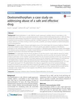 A Case Study on Addressing Abuse of a Safe and Effective Drug David C