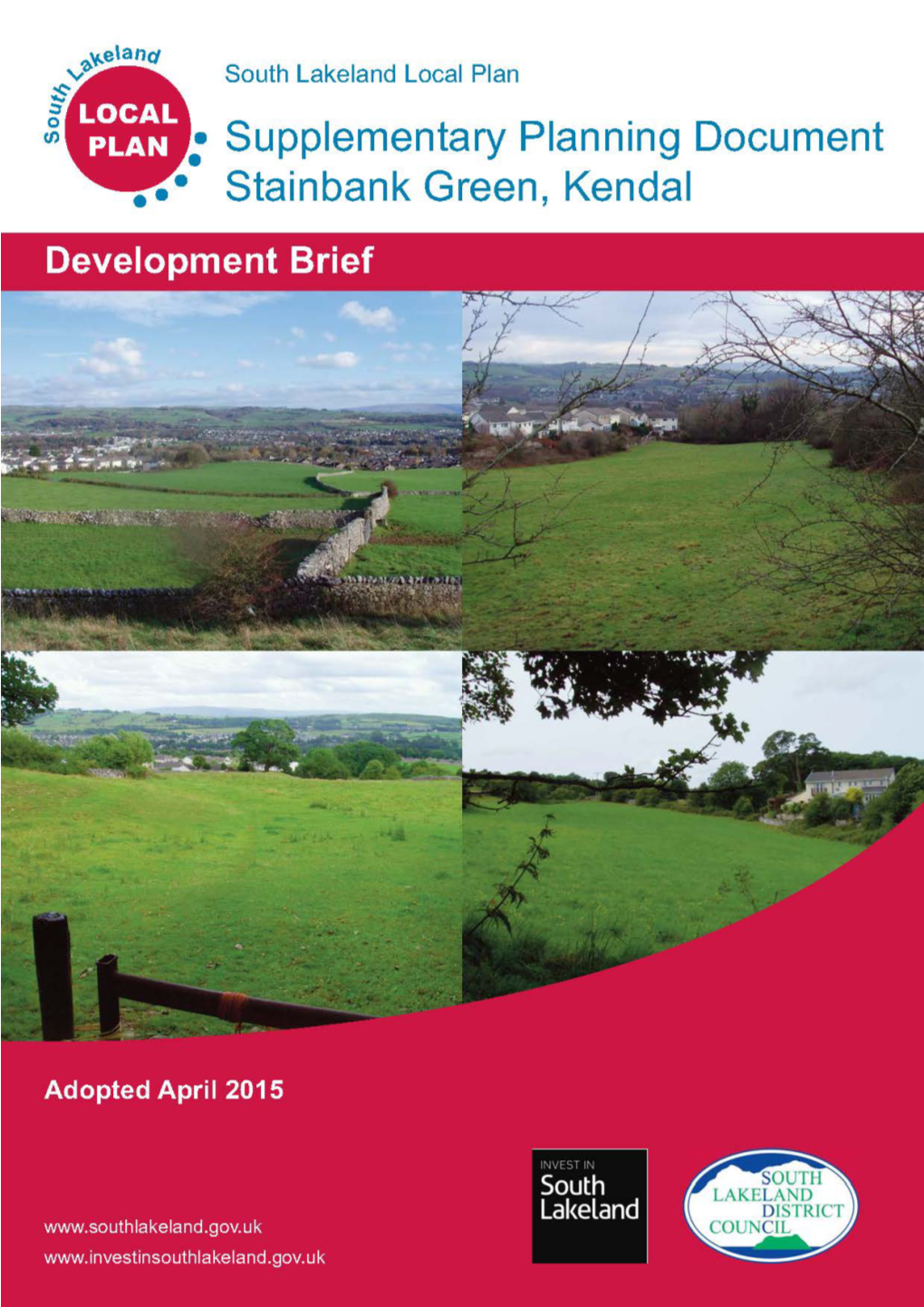 Supplementary Planning Document Stainbank Green, Kendal