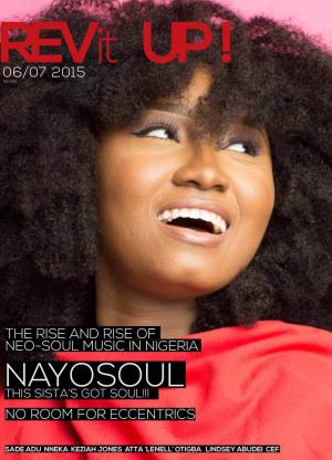 Nayosoul Sista’S Got Soul!!! No Room for Eccentrics