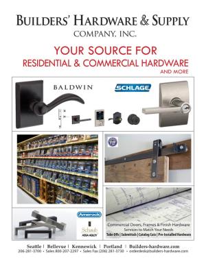 Your Source for Residential & Commercial Hardware and More