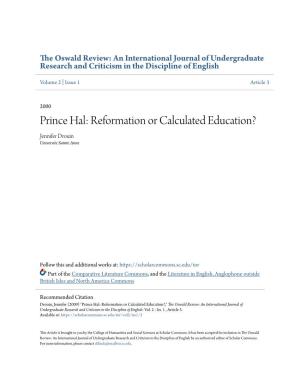 Prince Hal: Reformation Or Calculated Education? Jennifer Drouin Universite Sainte Anne