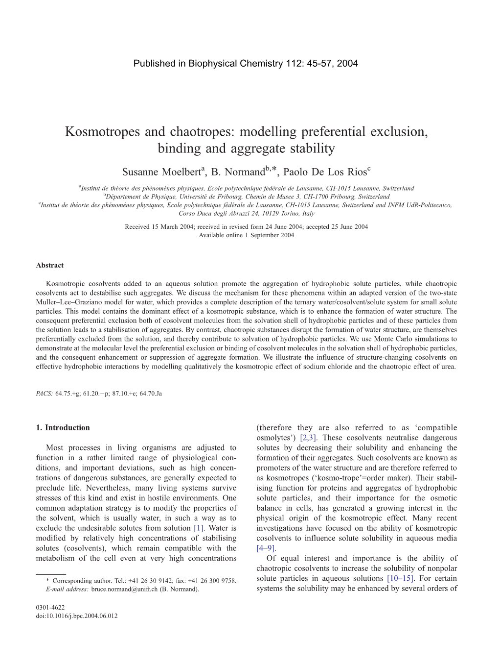 Kosmotropes and Chaotropes: Modelling Preferential Exclusion, Binding and Aggregate Stability