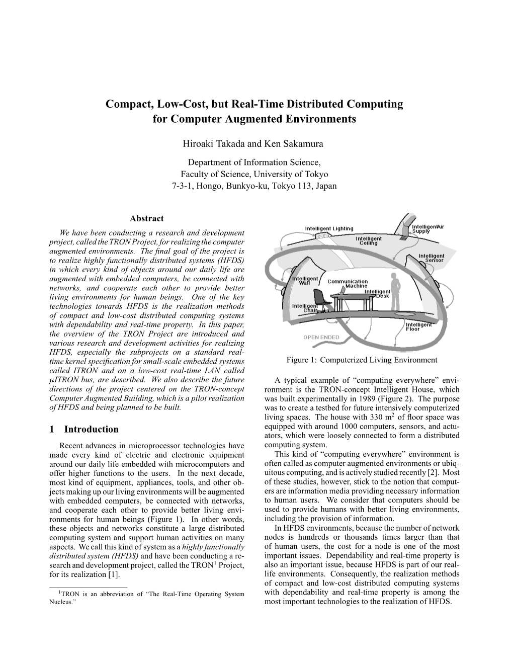 Compact, Low-Cost, but Real-Time Distributed Computing for Computer Augmented Environments