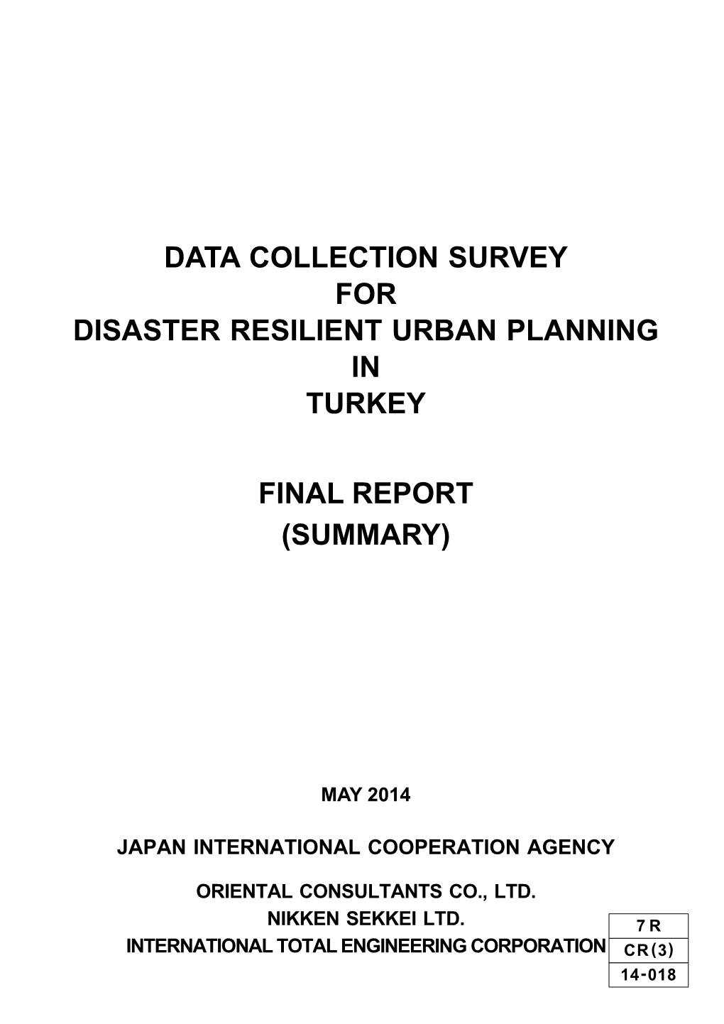 Data Collection Survey for Disaster Resilient Urban Planning in Turkey